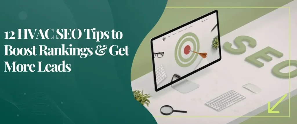 12 HVAC SEO Tips to Boost Rankings & Get More Leads