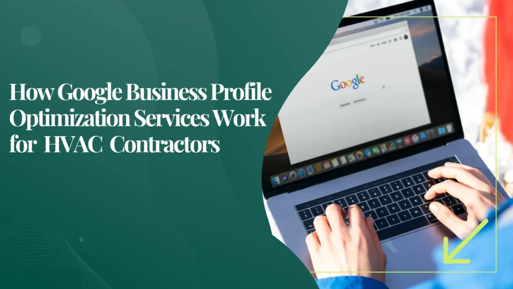 How Google Business Profile Optimization Services Work