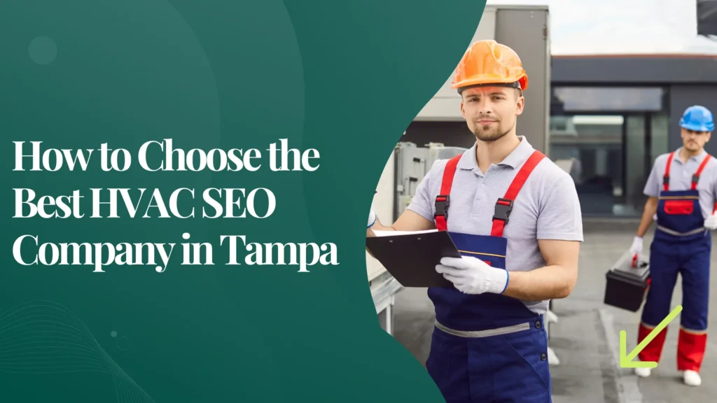 how to choose the best HVAC SEO company in Tampa
