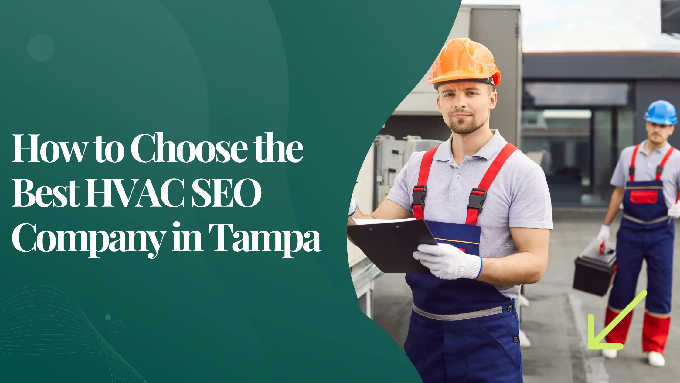 how to choose the best HVAC SEO company in Tampa