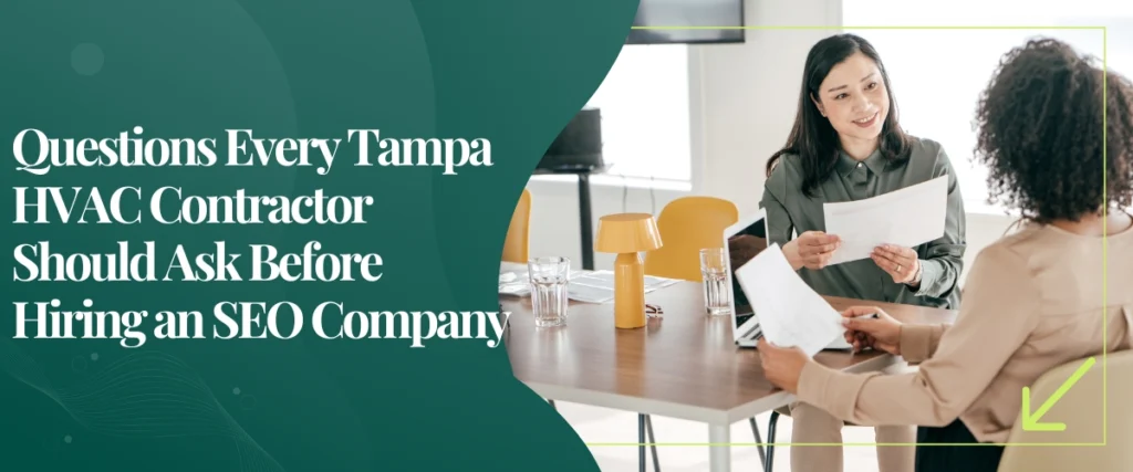 Questions Every Tampa HVAC Contractor Should Ask Before Hiring an SEO Company
